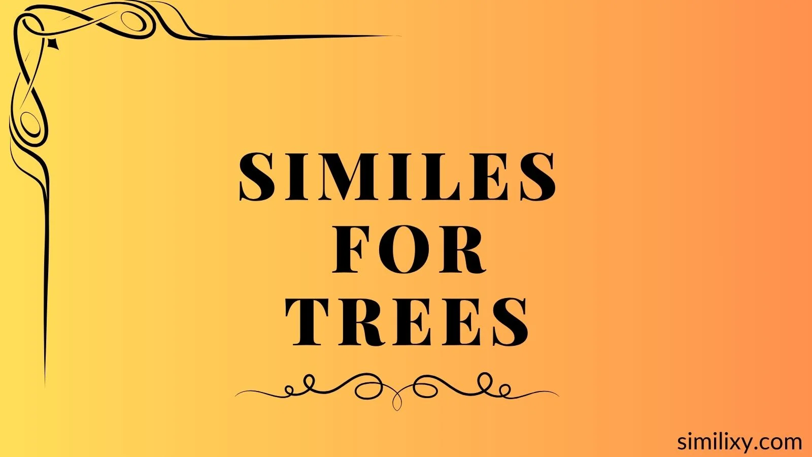 similes for trees