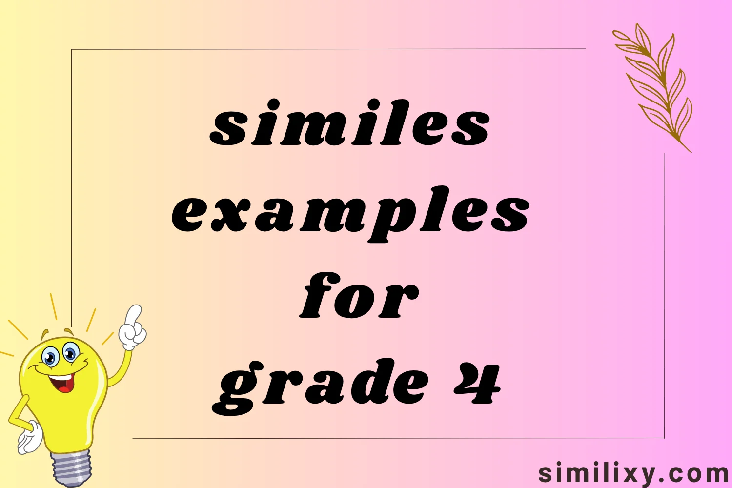 similes examples for grade 4