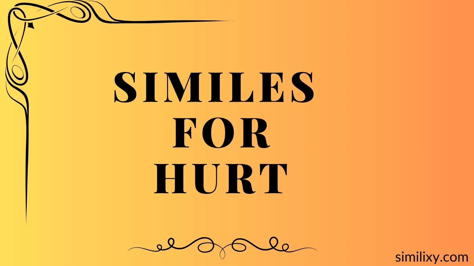 similes for hurt