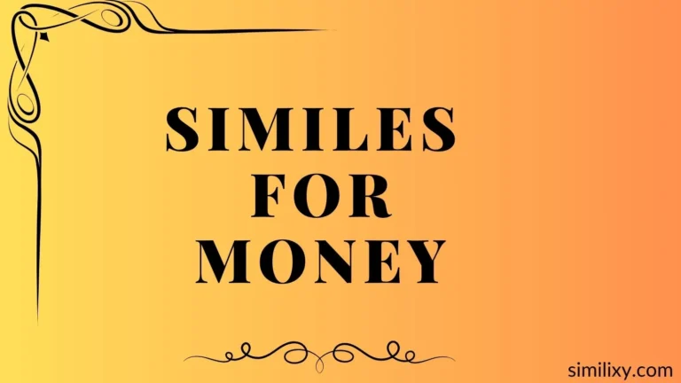 similes for money