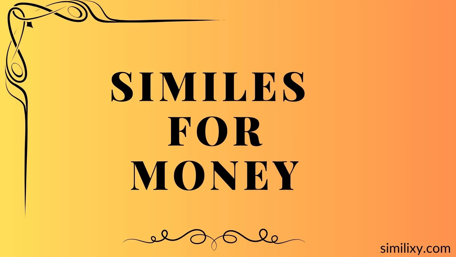 similes for money