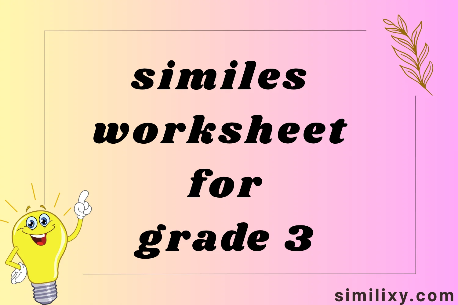 similes worksheet for grade 3