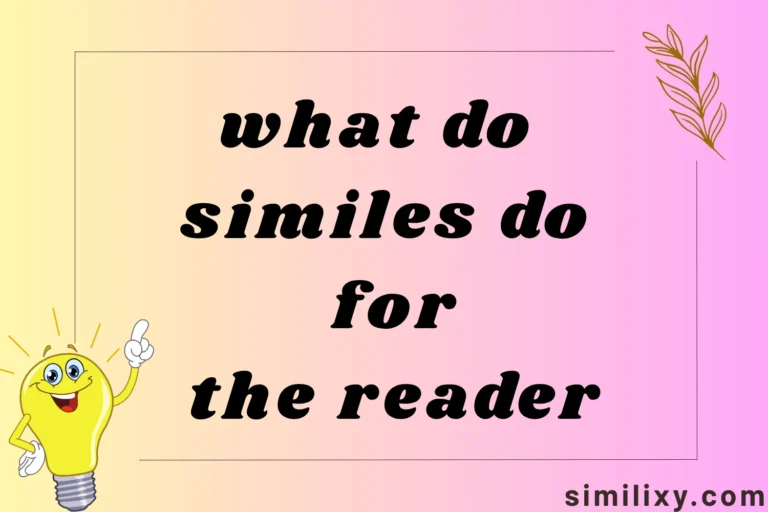 what do similes do for the reader