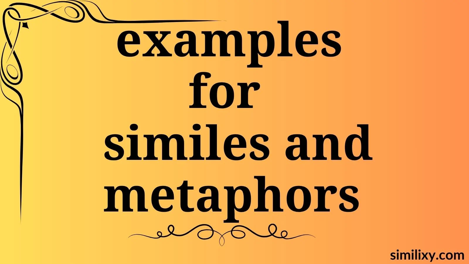 examples for similes and metaphors
