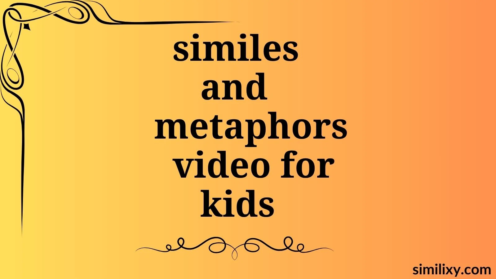 similes and metaphors video for kids