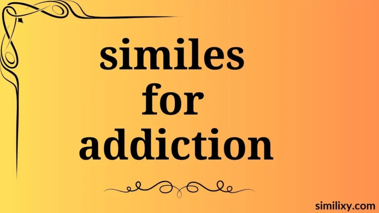 similes for addiction