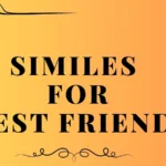 similes for best friends
