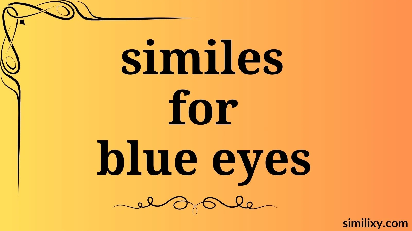 similes for blue eyes
