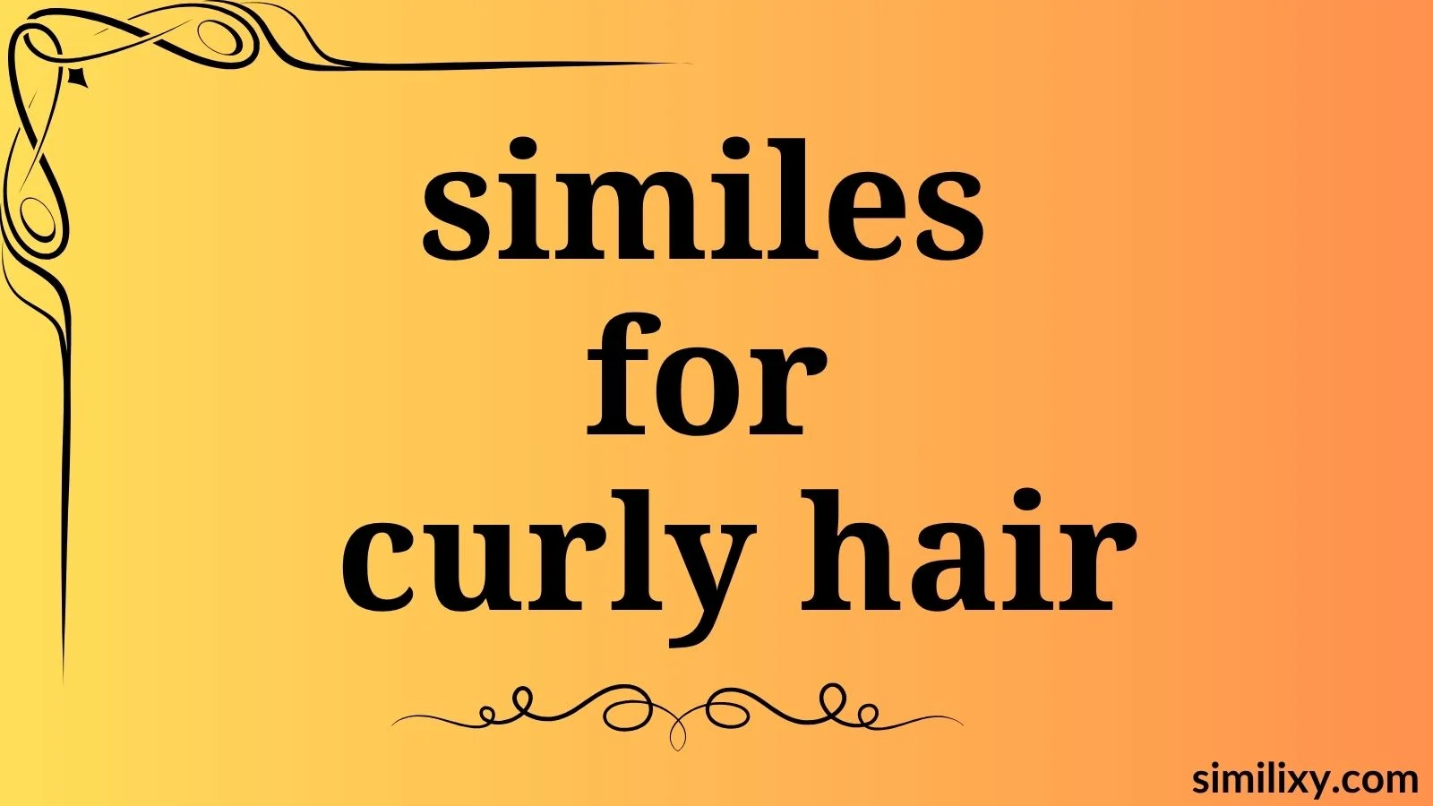 similes for curly hair