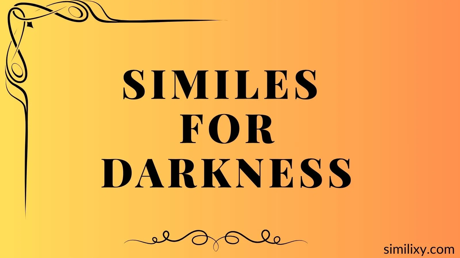 similes for darkness