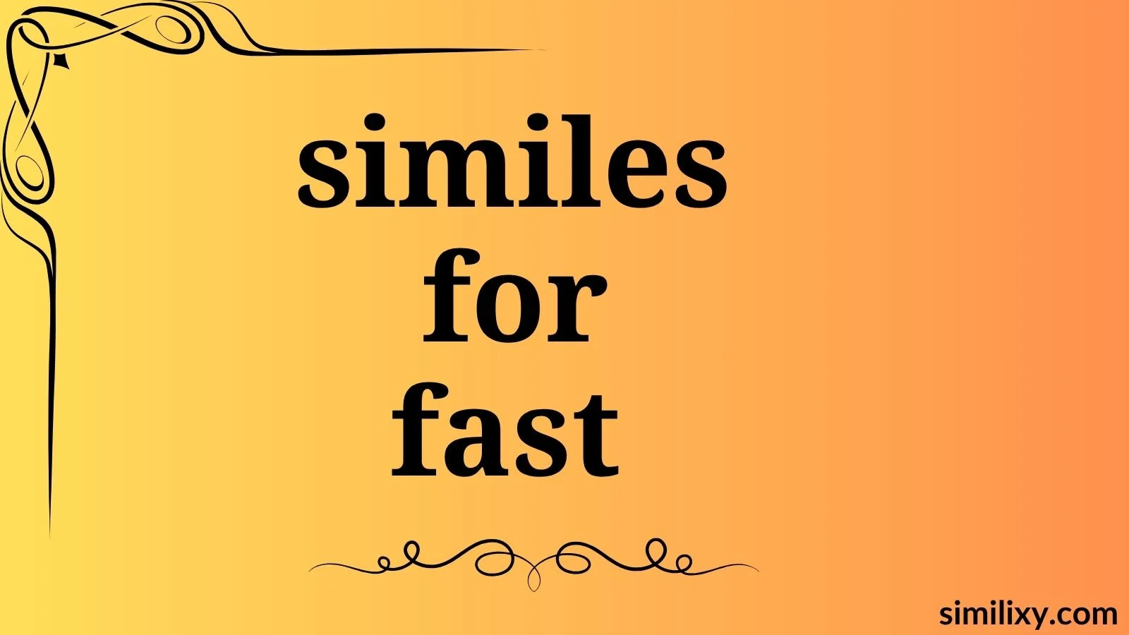 similes for fast
