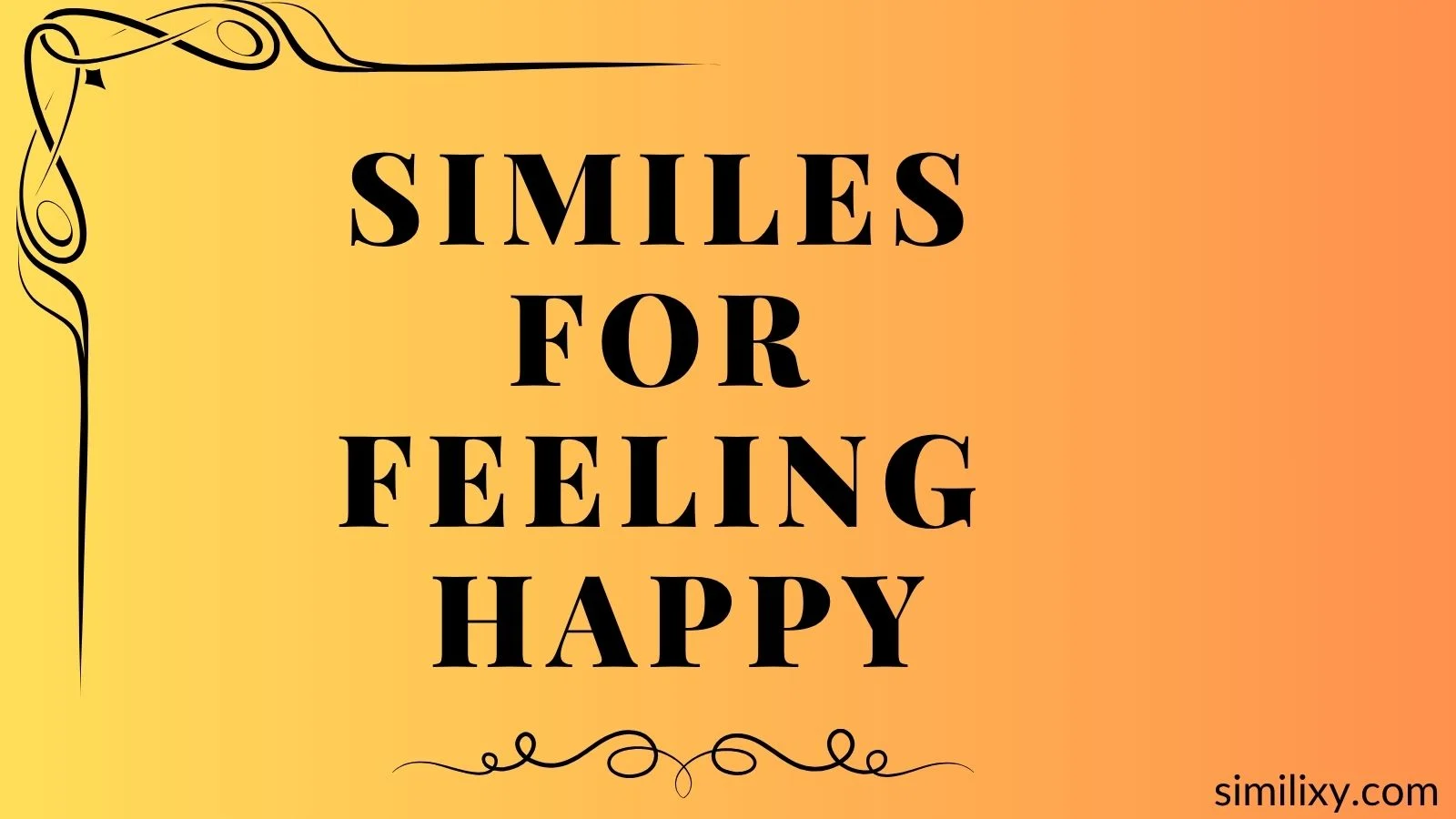 similes for feeling happy