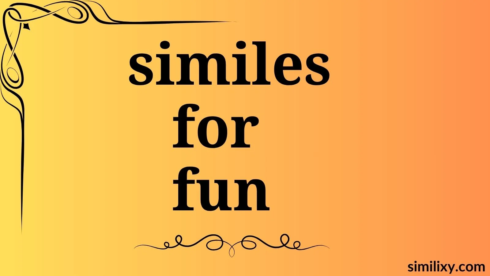 similes for fun