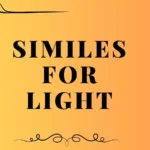 similes for light