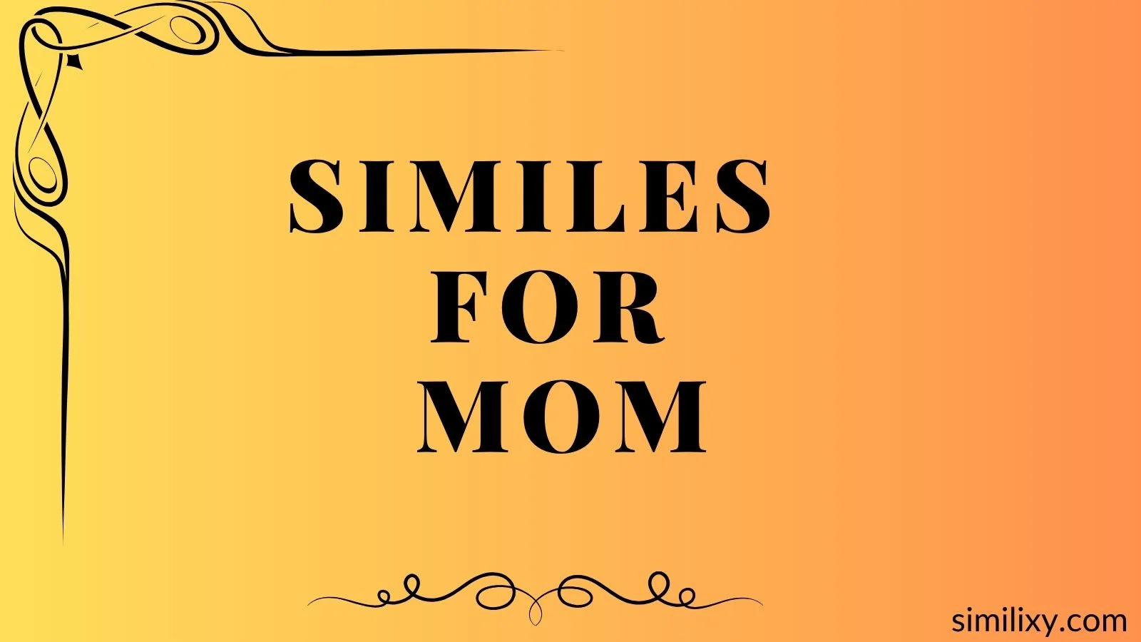 similes for mom