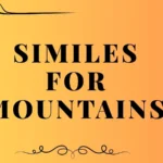 similes for mountains