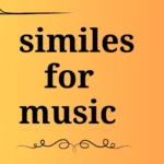 similes for music