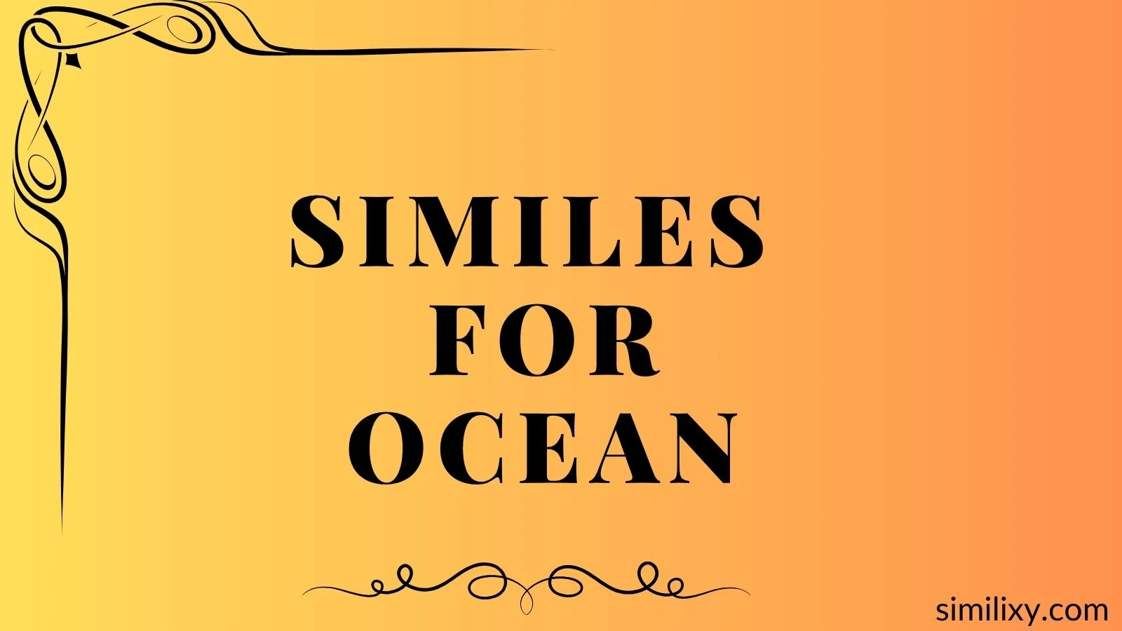 similes for ocean