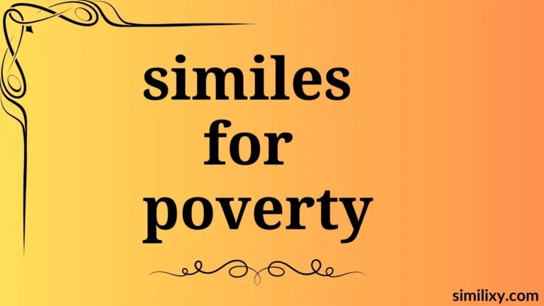 similes for poverty