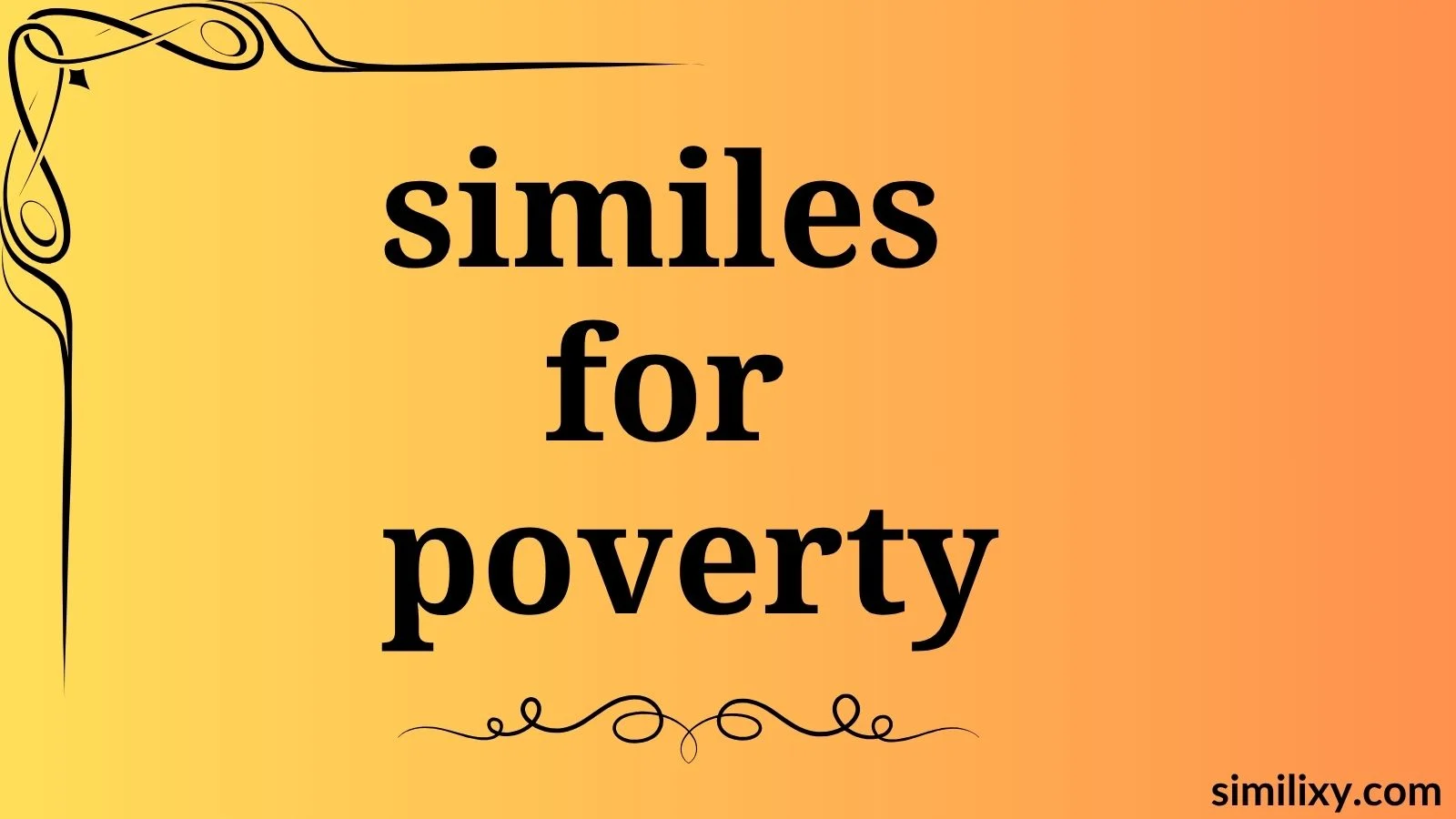 similes for poverty