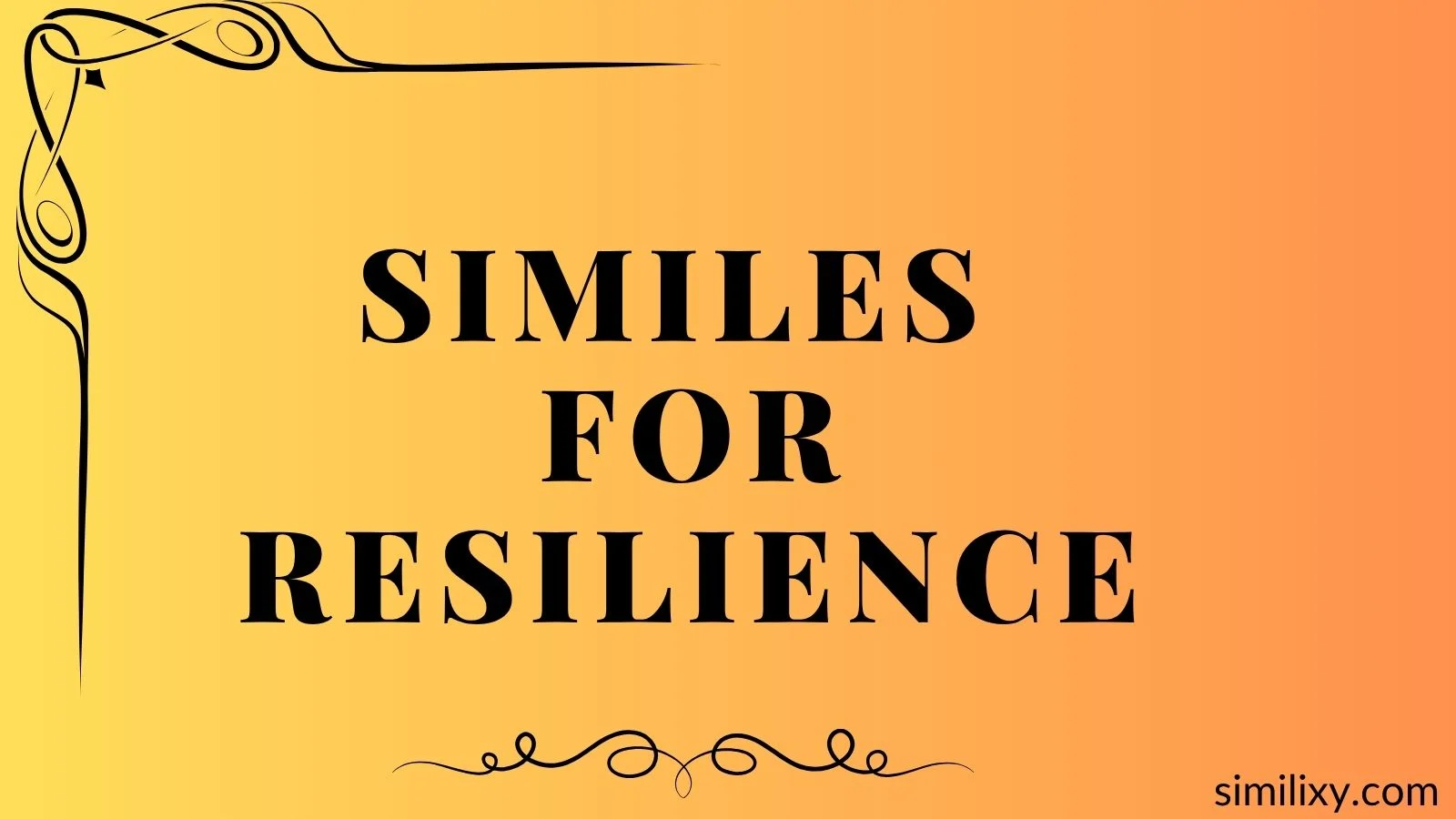 similes for resilience
