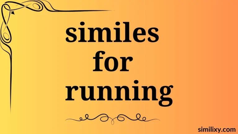 similes for running