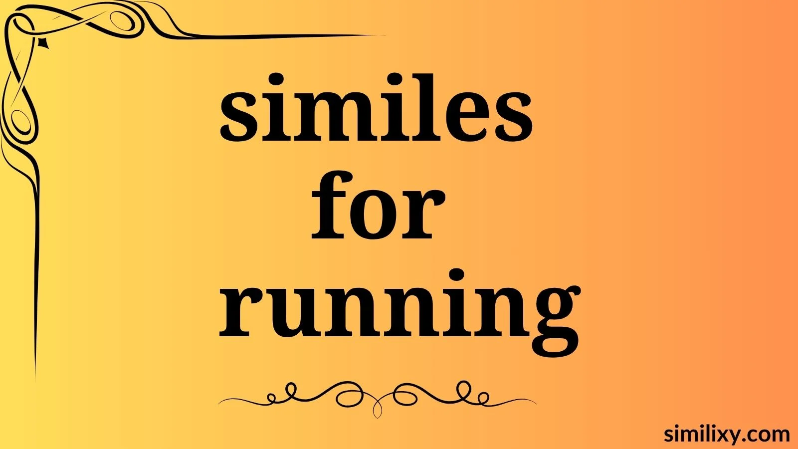 similes for running