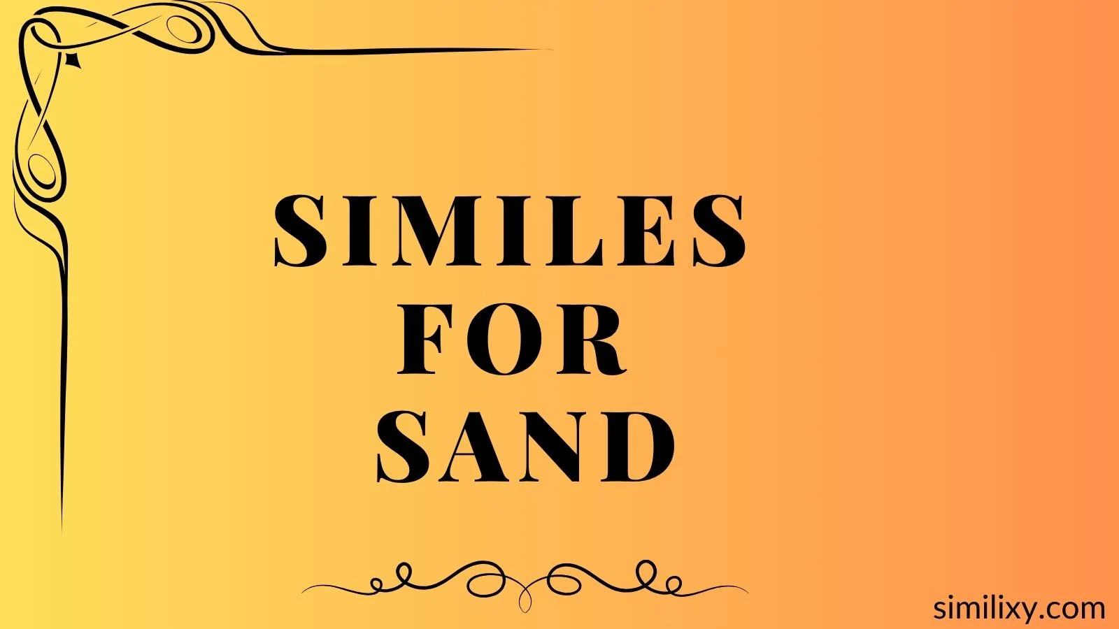 similes for sand
