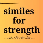 similes for strength