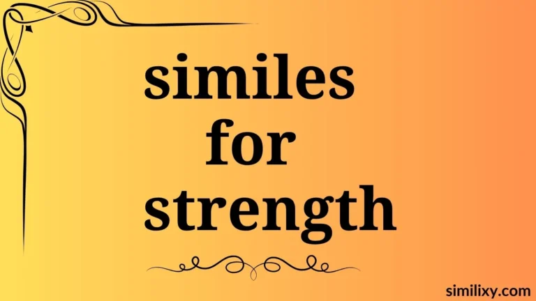 similes for strength