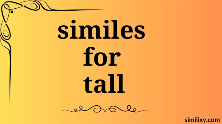 similes for tall