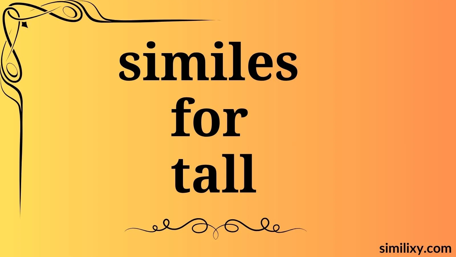 similes for tall