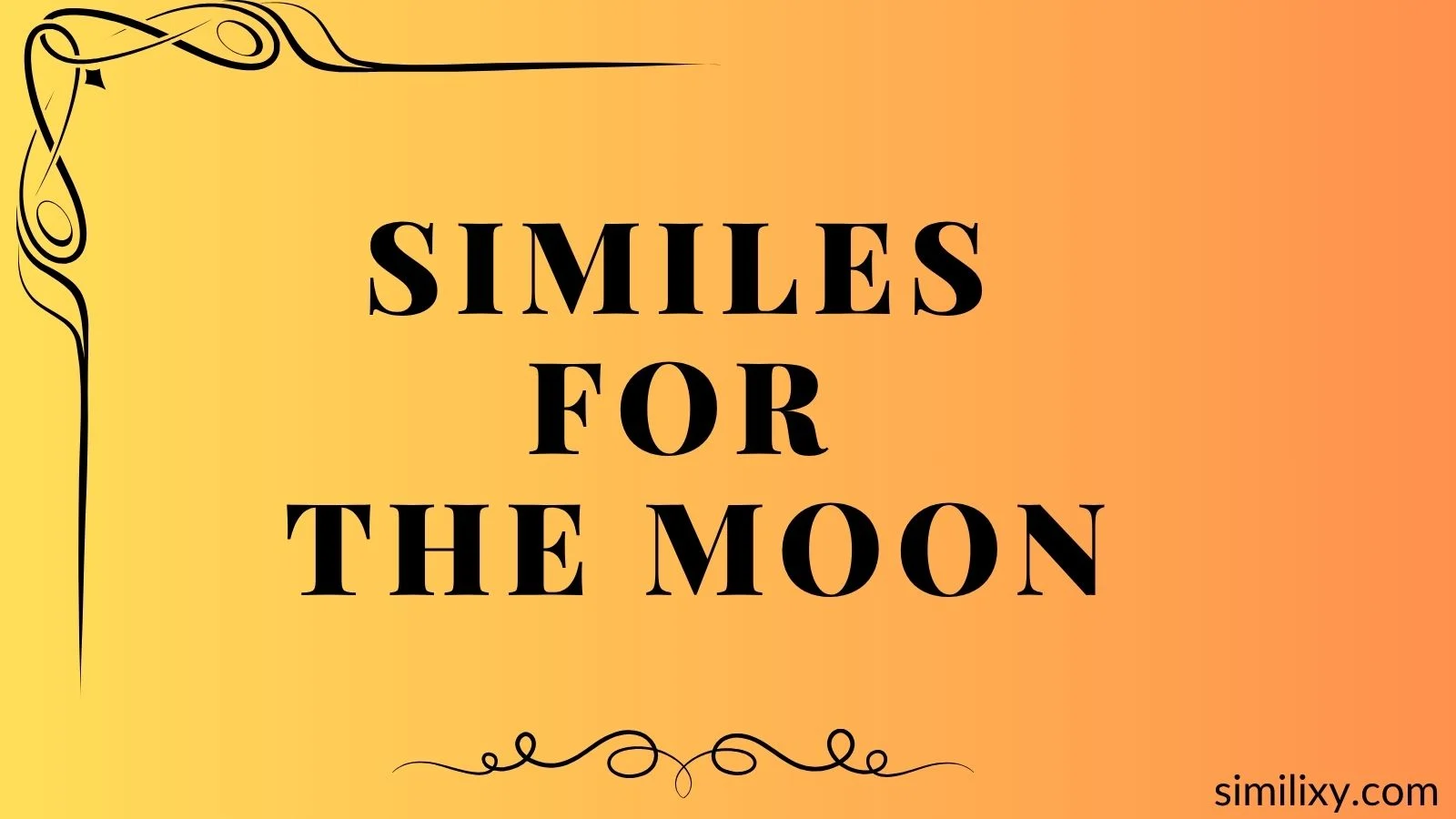 similes for the moon