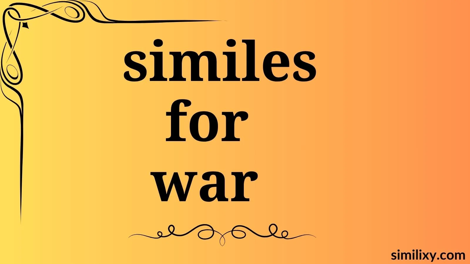 similes for war