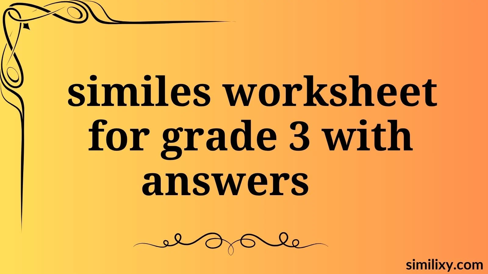 similes worksheet for grade 3 with answers