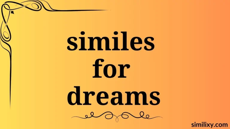 similes for dreams