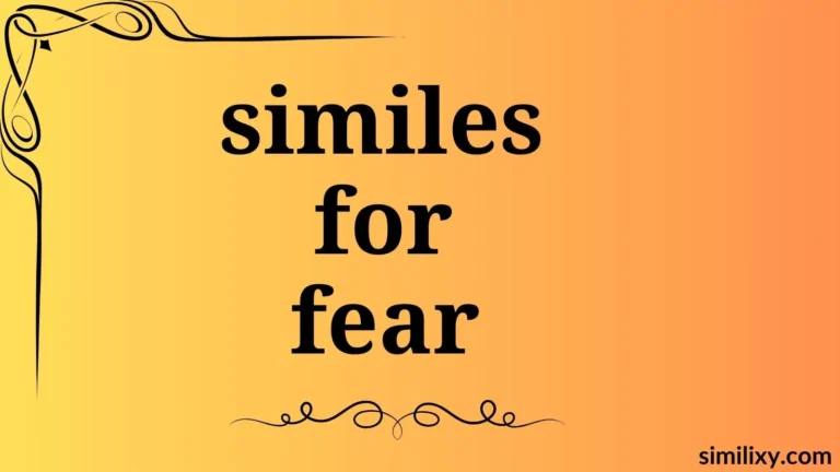 similes for fear