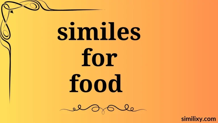 similes for food