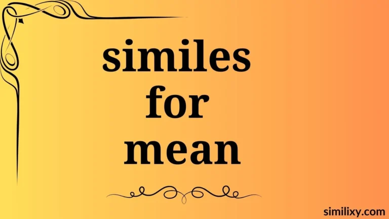 similes for mean