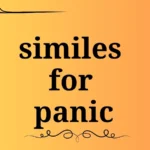 similes for panic
