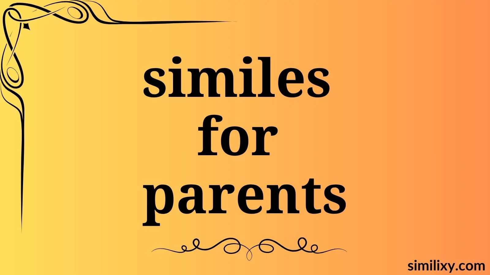 similes for parents
