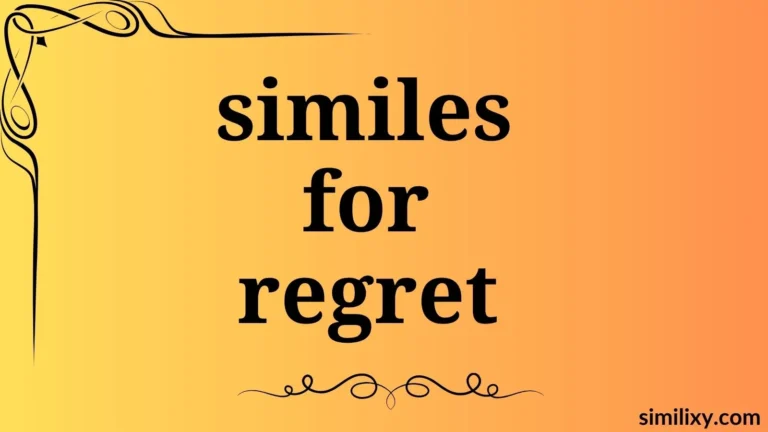 similes for regret