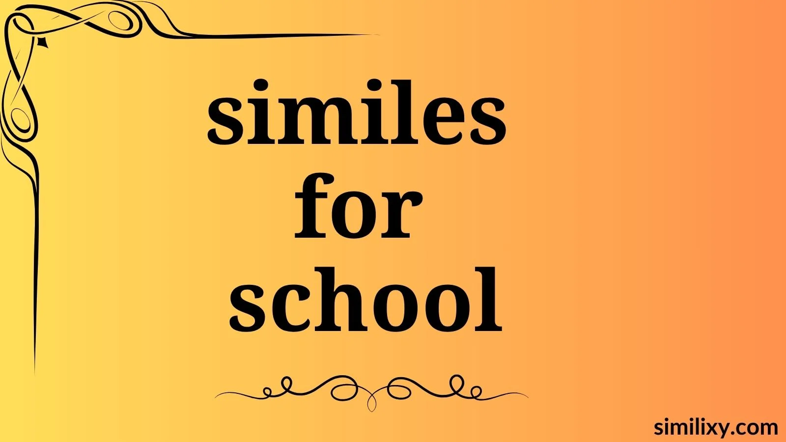 similes for school