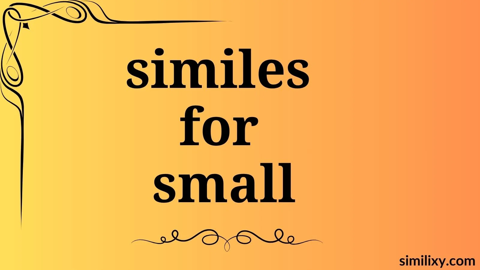 similes for small