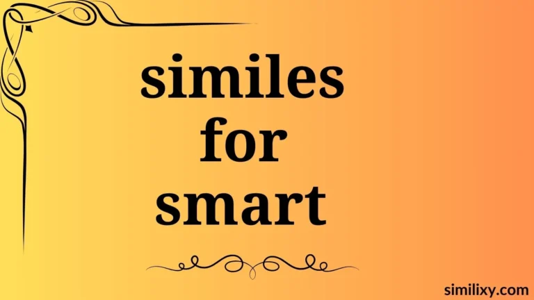 similes for smart