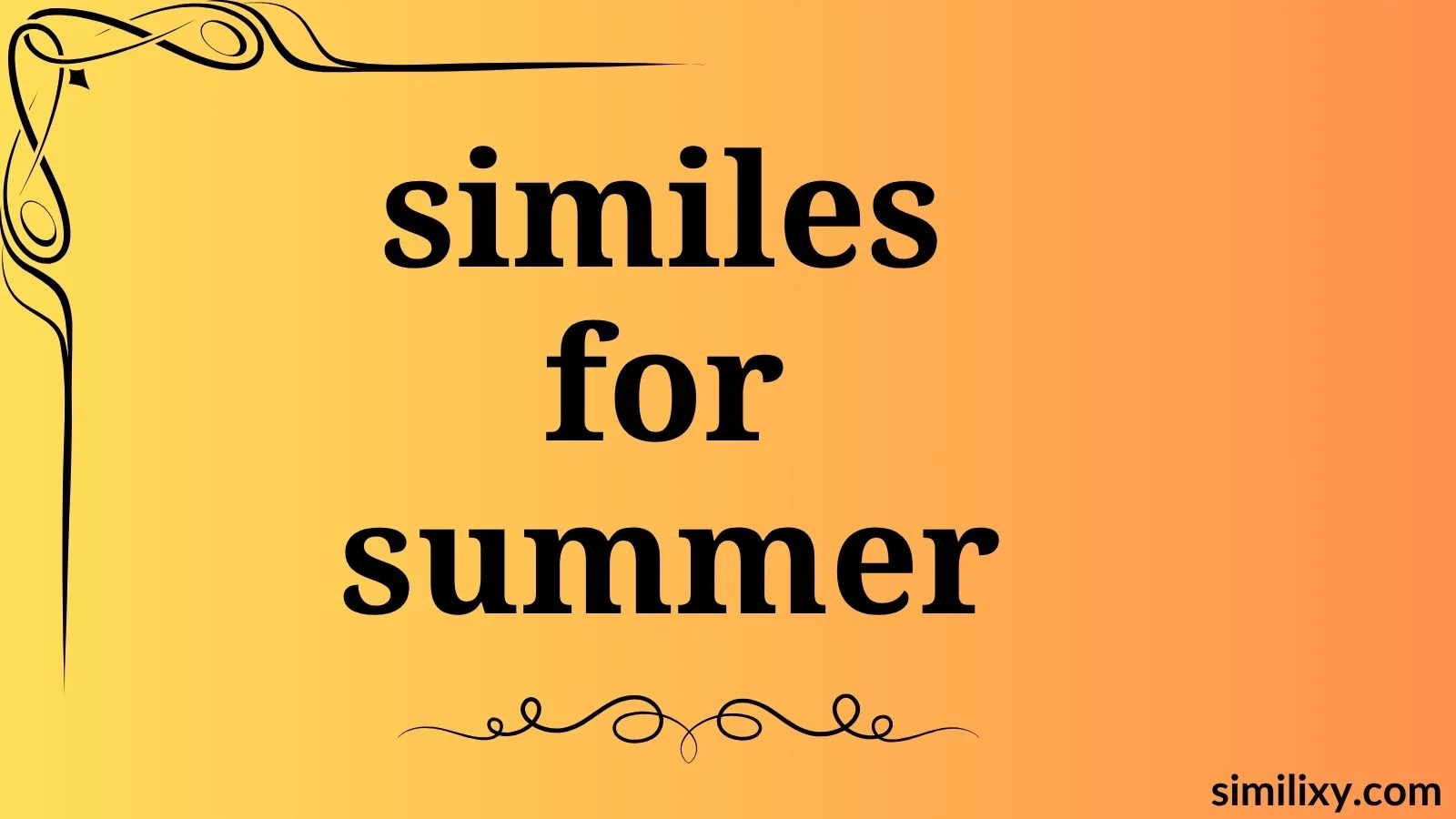 similes for summer