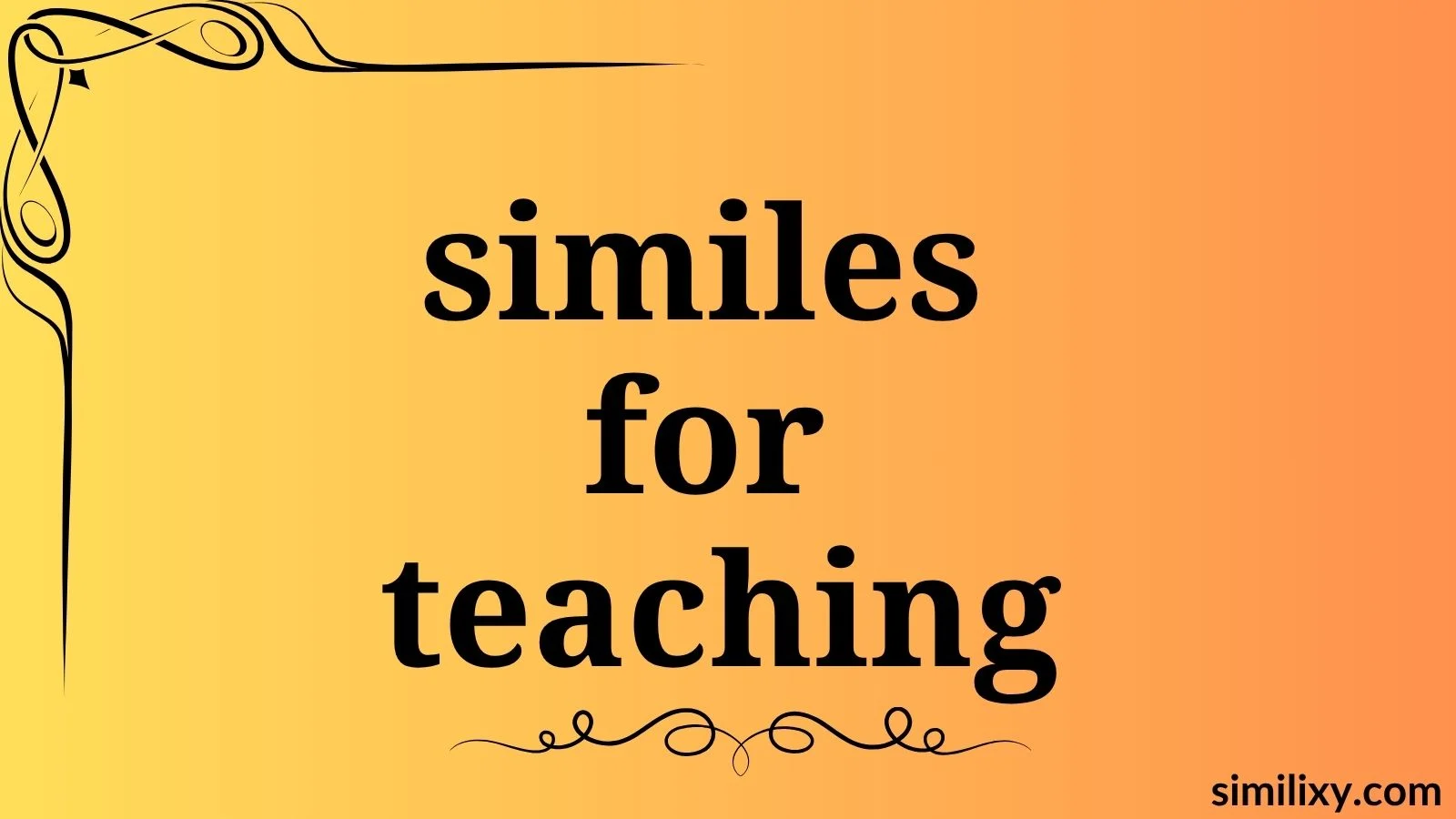 similes for teaching