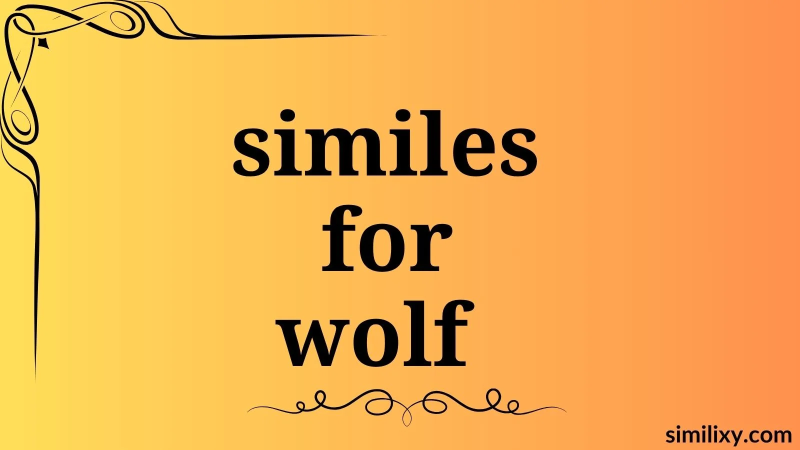similes for wolf